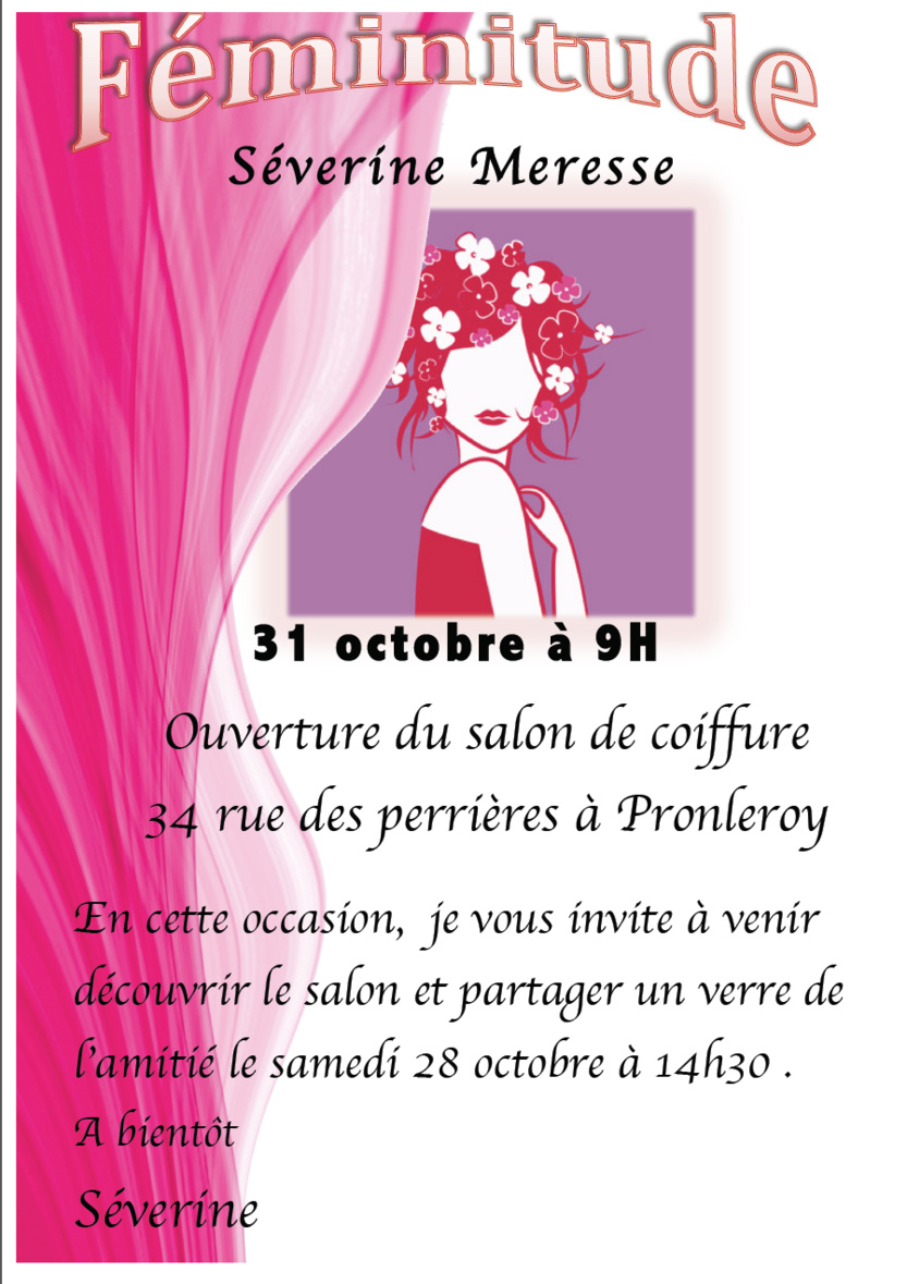 OUVERTURE d'un Salon de coiffure à PRONLEROY