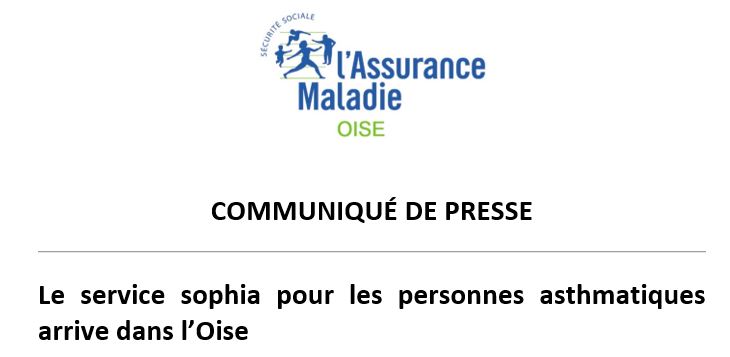 Communiqué de Presse... SOPHIA ASTHME Communiqué de Presse... SOPHIA ASTHME