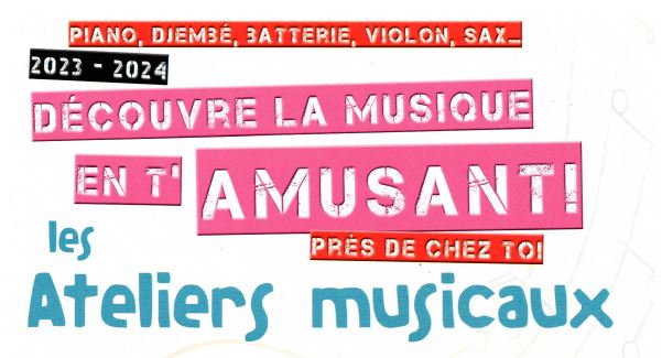 ATELIER MUSICAUX 2023 2024